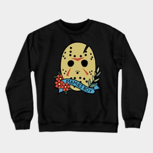 Jason Mama’s Boy Crewneck Sweatshirt